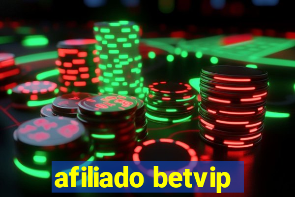 afiliado betvip